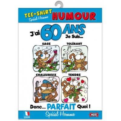 T-shirt humour homme J'ai 60 ans TU 